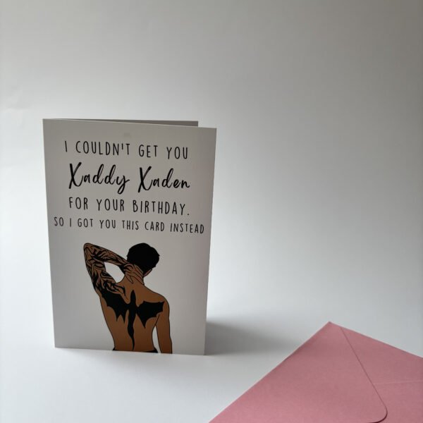 Xaddy Xaden Birthday Card