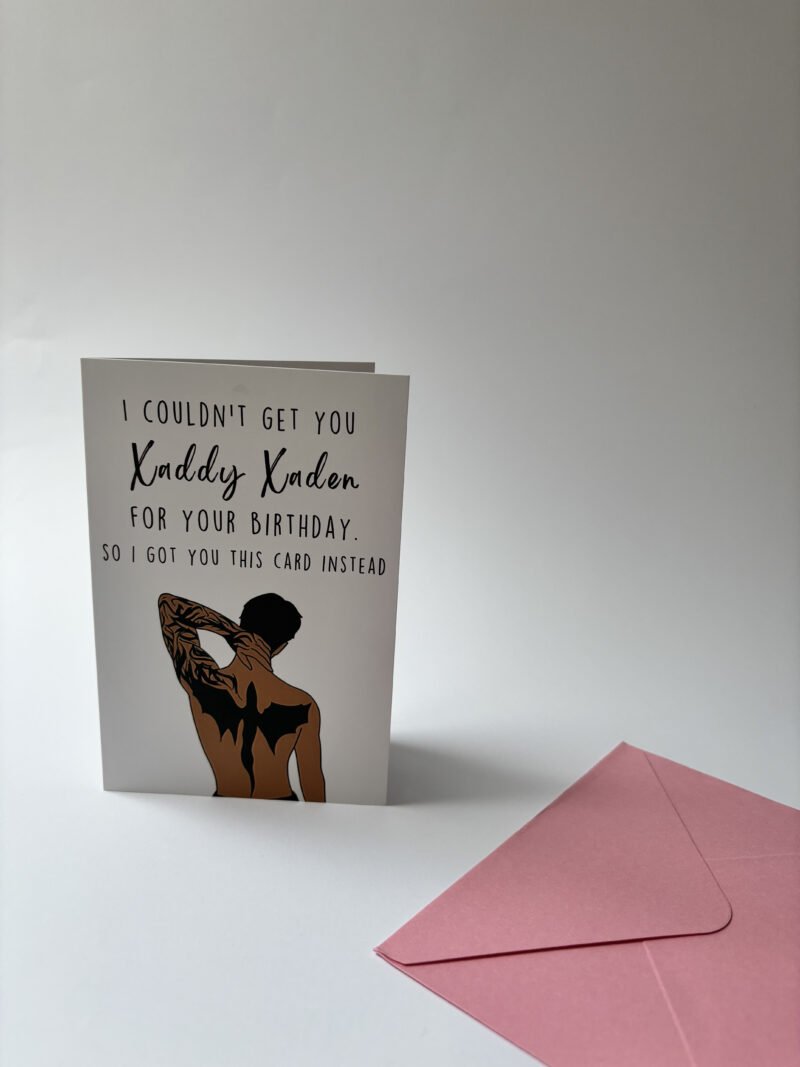 Xaddy Xaden Birthday Card